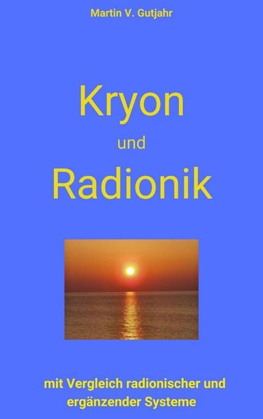Produktbild: Kryon und Radionik