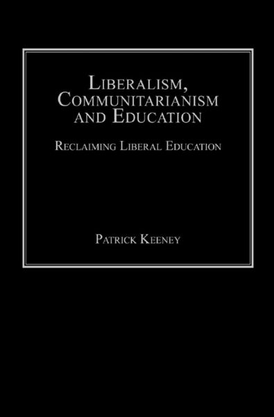 Produktbild: Liberalism, Communitarianism and Education