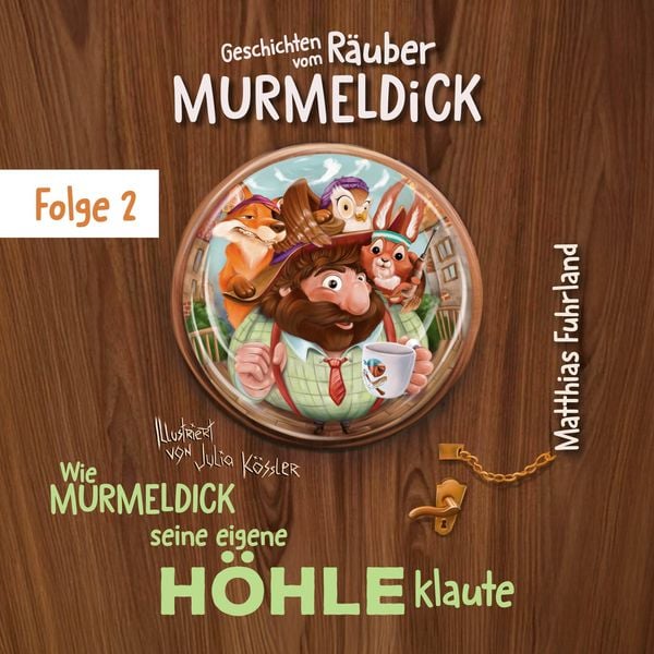 Wie Murmeldick seine eigene Höhle klaute