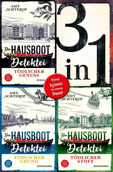 Produktbild: Die Hausboot-Detektei - T&ouml;dlicher Genuss / T&ouml;dlicher Grund / T&ouml;dlicher Stoff - Drei Krimis in einem Band