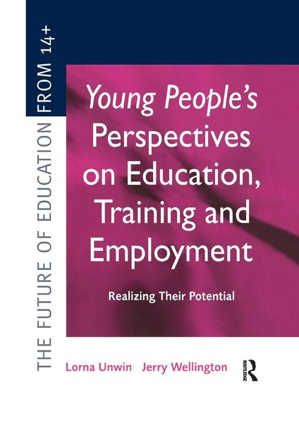 Produktbild: Young People's Perspectives on Education, Training and Employment
