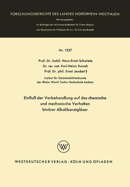 Produktbild: Einflu&szlig; der Vorbehandlung auf das chemische und mechanische Verhalten bin&auml;rer Alkaliboratgl&auml;ser