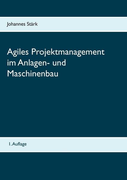 Produktbild: Agiles Projektmanagement im Anlagen- und Maschinenbau