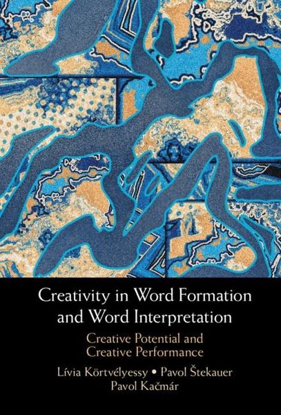 Produktbild: Creativity in Word Formation and Word Interpretation