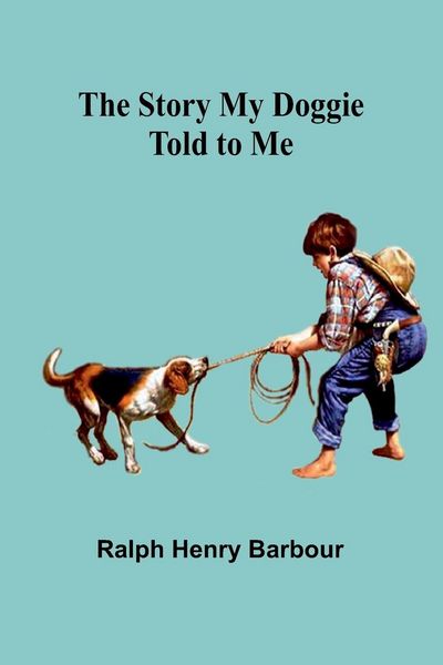 Produktbild: The Story My Doggie Told to Me