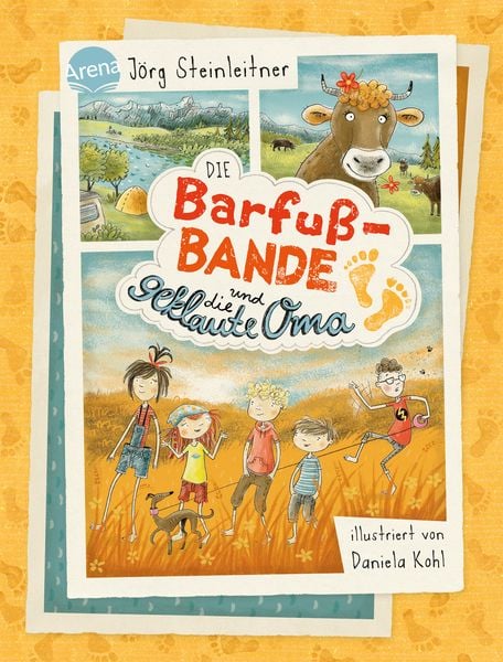Die Barfuß-Bande und die geklaute Oma, Gebundene Ausgabe von Jörg Steinleitner, Arena, 978-3-401-60475-6