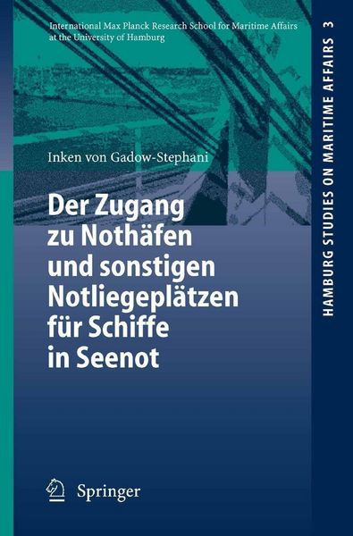 Produktbild: Der Zugang zu Noth&auml;fen und sonstigen Notliegepl&auml;tzen f&uuml;r Schiffe in Seenot