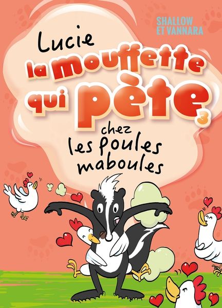 Produktbild: Lucie la mouffette qui p&egrave;te chez les poules maboules