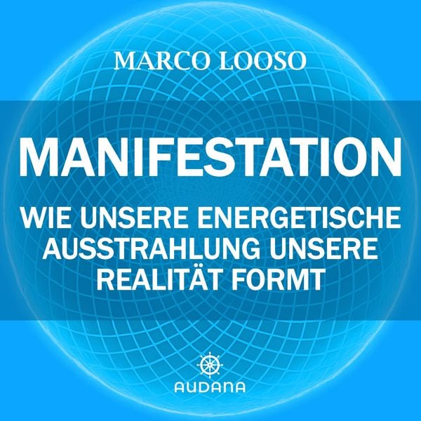Marco Looso - Manifestation - Marco Looso, Audio, 9783966250948