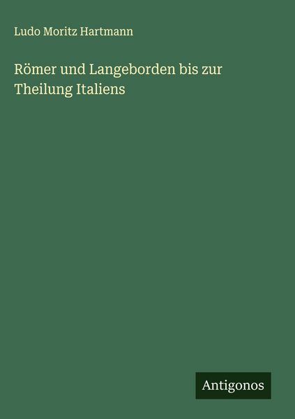 Produktbild: R&ouml;mer und Langeborden bis zur Theilung Italiens