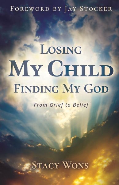 Produktbild: Losing My Child, Finding My God