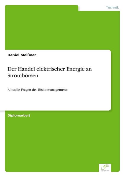 Produktbild: Der Handel elektrischer Energie an Stromb&ouml;rsen