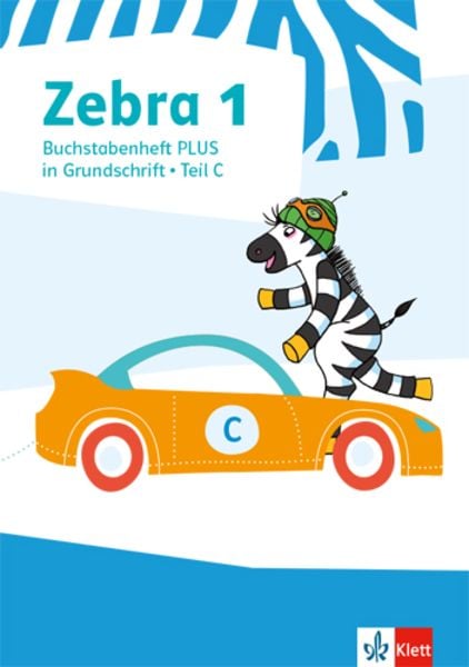 Zebra 1. Buchstabenheft Plus in Grundschrift Klasse 1, Geheftet von , Klett Schulbuchverlag, 978-3-12-270914-3