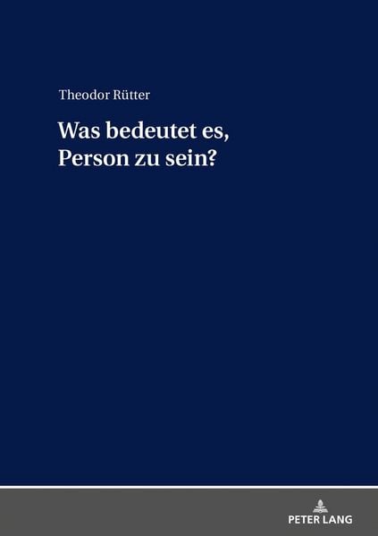 Produktbild: Was bedeutet es, Person zu sein?