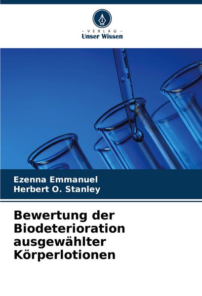 Produktbild: Bewertung der Biodeterioration ausgew&auml;hlter K&ouml;rperlotionen