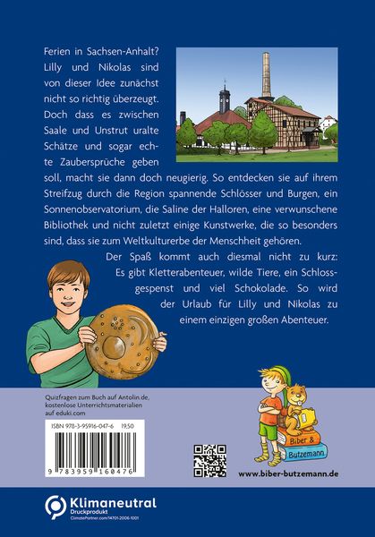 Schatzsuche zwischen Saale und Unstrut - Lilly, Nikolas und die Himmelscheibe von Nebra