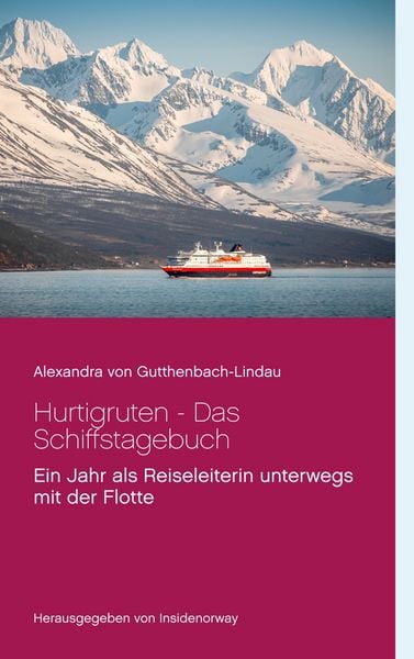 Produktbild: Hurtigruten - Das Schiffstagebuch