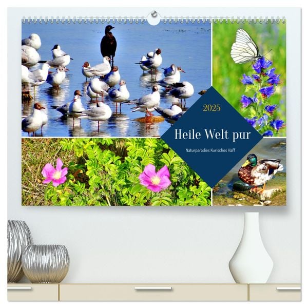 Heile Welt pur - Naturparadies Kurisches Haff (hochwertiger Premium Wandkalender 2025 DIN A2 quer), Kunstdruck in Hochgl