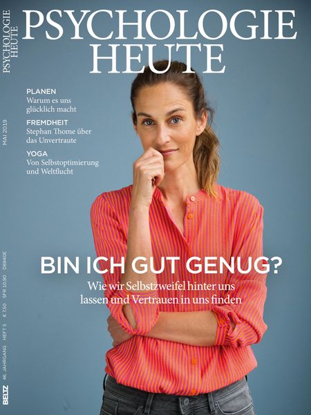 Produktbild: Psychologie Heute 5/2019: Bin ich gut genug?