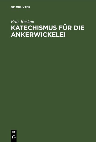Produktbild: Katechismus f&uuml;r die Ankerwickelei