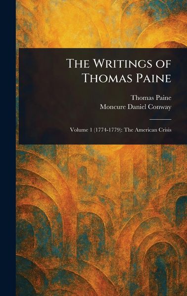Produktbild: The Writings of Thomas Paine