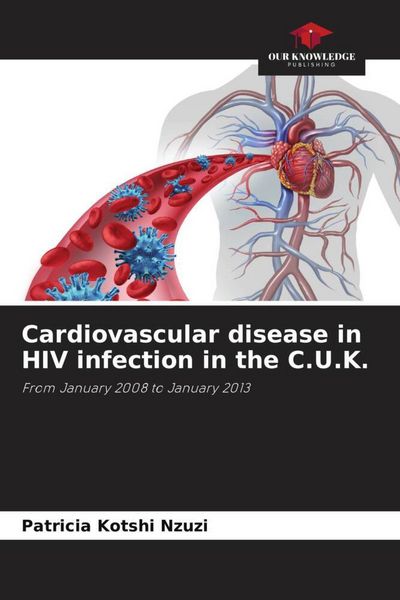 Produktbild: Cardiovascular disease in HIV infection in the C.U.K.