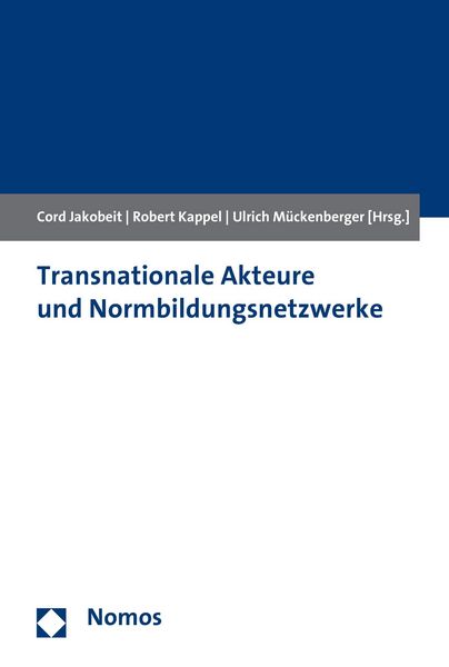 Produktbild: Transnationale Akteure und Normbildungsnetzwerke