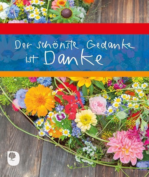 Produktbild: Der sch&ouml;nste Gedanke ist Danke