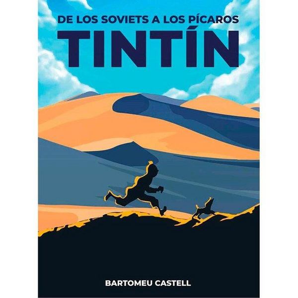 Produktbild: De los Soviets a los P&iacute;caros, Tint&iacute;n