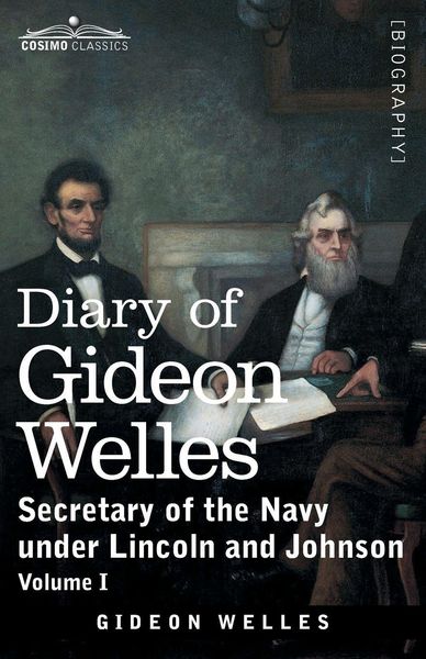 Produktbild: Diary of Gideon Welles, Volume I