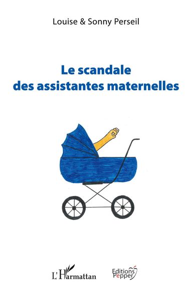 Produktbild: Le scandale des assistantes maternelles