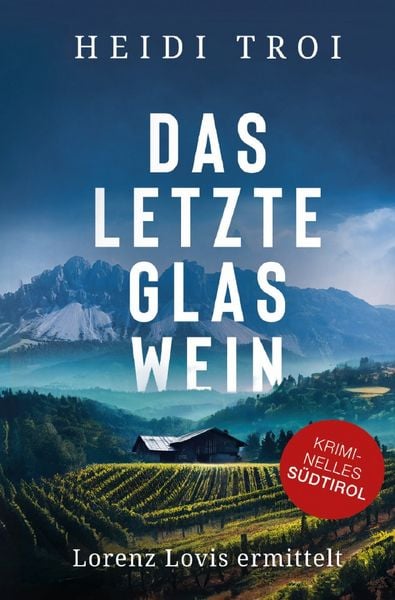 Produktbild: Lorenz Lovis / Das letzte Glas Wein