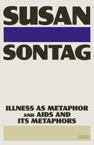 Produktbild: Illness as Metaphor and AIDS and Its Metaphors