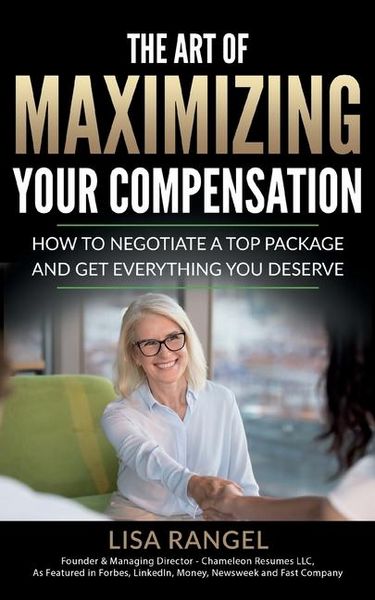 Produktbild: The Art of Maximizing Your Compensation