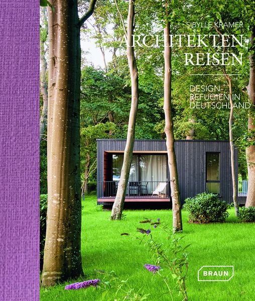 Produktbild: Architekten Reisen. Design-Refugien in Deutschland