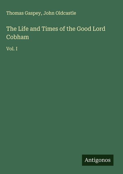 Produktbild: The Life and Times of the Good Lord Cobham