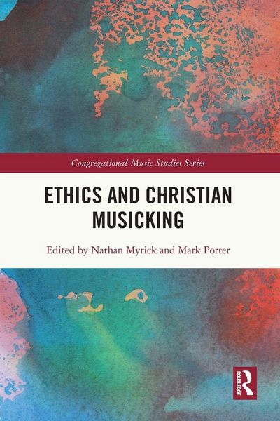 Produktbild: Ethics and Christian Musicking