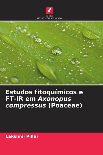 Produktbild: Estudos fitoqu&iacute;micos e FT-IR em Axonopus compressus (Poaceae)
