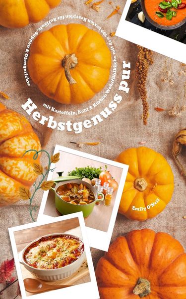 Produktbild: Herbstgenuss pur mit Kartoffeln, Kohl und K&uuml;rbis (Herbstk&uuml;che)