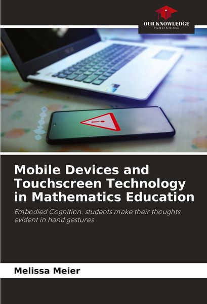 Produktbild: Mobile Devices and Touchscreen Technology in Mathematics Education