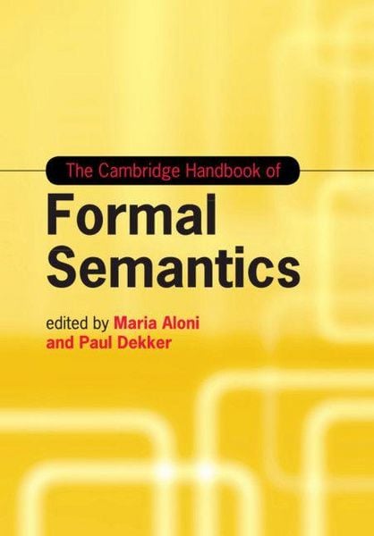 Produktbild: The Cambridge Handbook of Formal Semantics