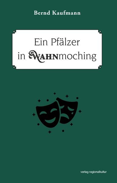 Produktbild: Ein Pf&auml;lzer in Wahnmoching