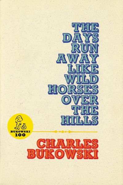Produktbild: The Days Run Away Like Wild Horses