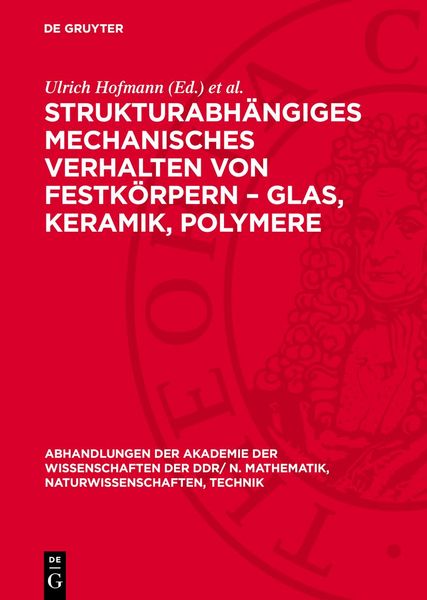 Produktbild: Strukturabh&auml;ngiges mechanisches Verhalten von Festk&ouml;rpern &ndash; Glas, Keramik, Polymere
