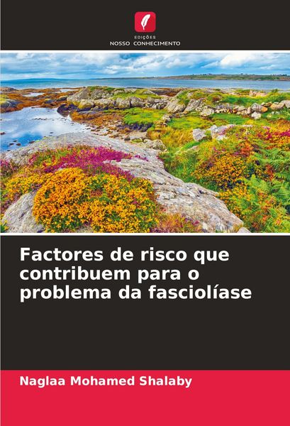Produktbild: Factores de risco que contribuem para o problema da fasciol&iacute;ase