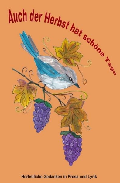 Produktbild: Auch der Herbst hat sch&ouml;ne Tage