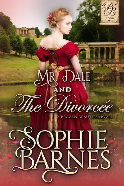 Produktbild: Mr. Dale and the Divorc&eacute;e (The Brazen Beauties, #1)