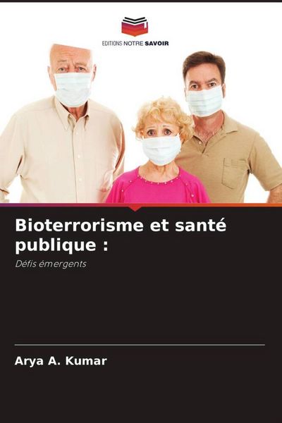 Produktbild: Bioterrorisme et sant&eacute; publique :