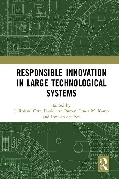Produktbild: Responsible Innovation in Large Technological Systems