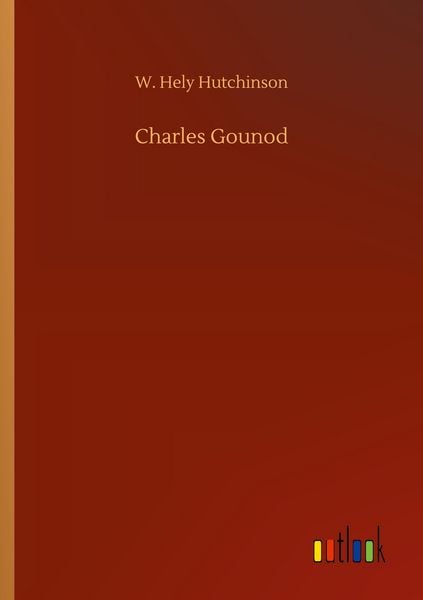 Produktbild: Charles Gounod